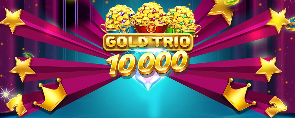 532 bet Trio de Ouro 10000